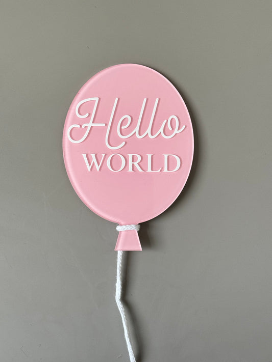Hello World Baby Plaque Small - 10cm Balloon